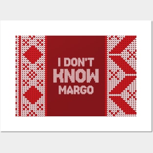 I Don't Know Margo Sweater Posters and Art